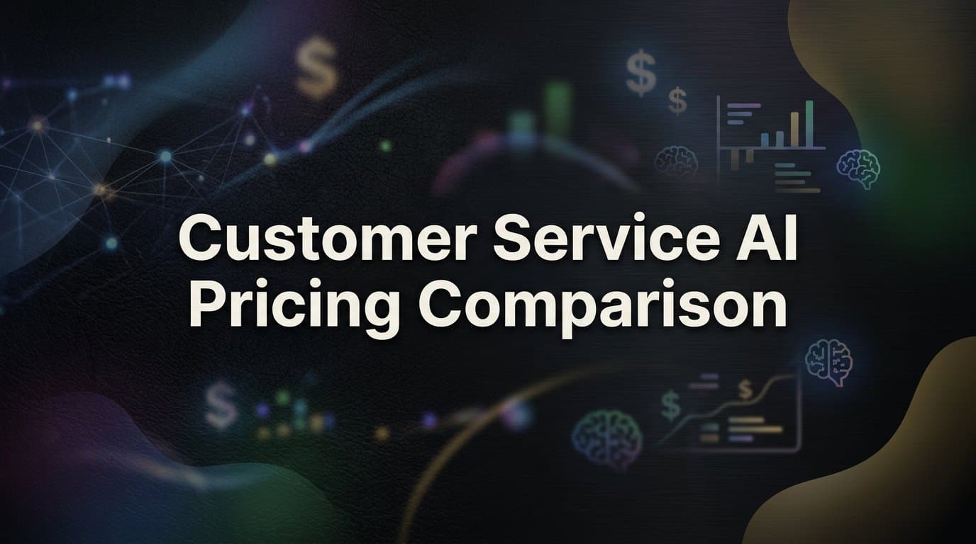 9 Best Customer Service AI Tools: Pricing Comparison for 2026