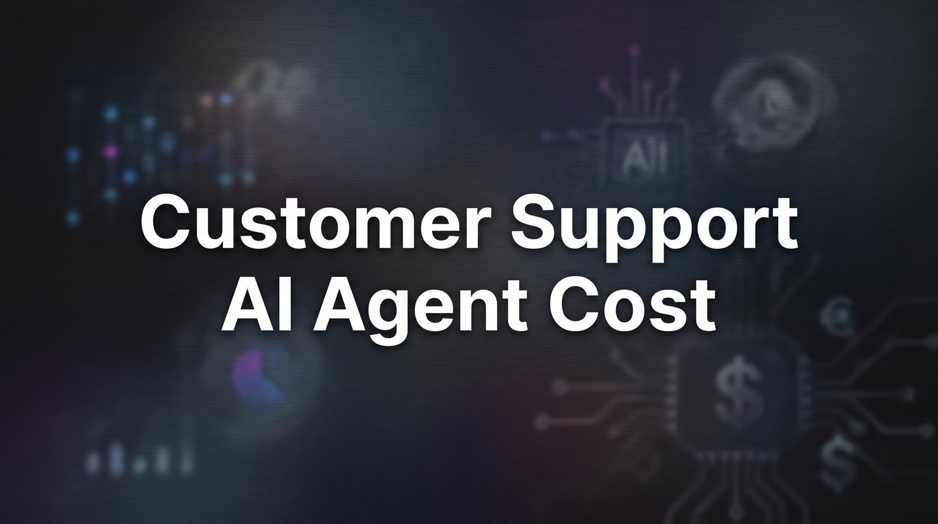 7 Proven Strategies to Reduce Customer Support AI Agent Cost Without Sacrificing Quality