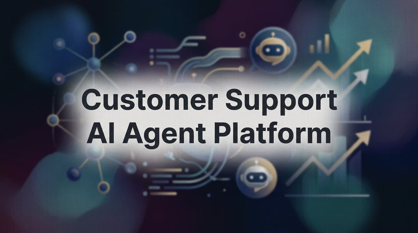 9 Best Customer Support AI Agent Platforms in 2026