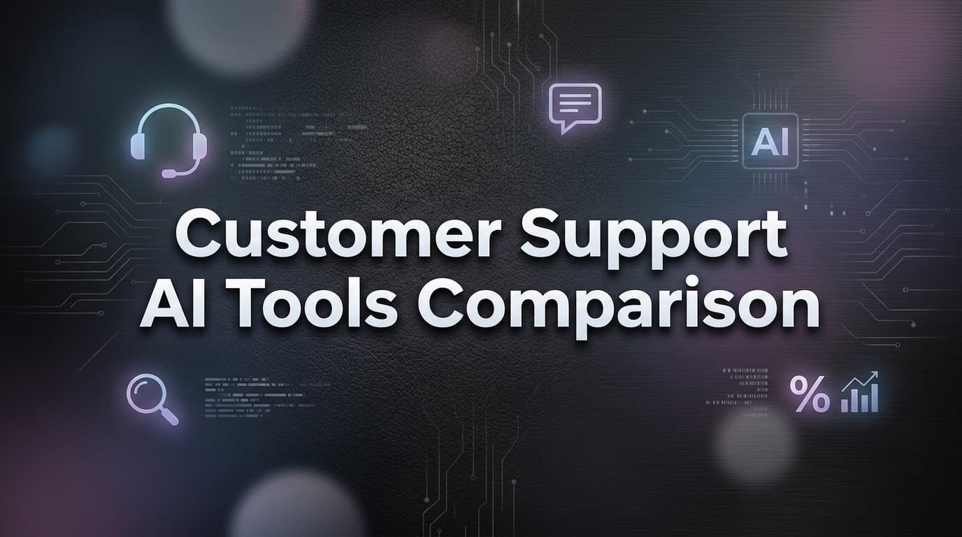 9 Best Customer Support AI Tools Compared for 2026