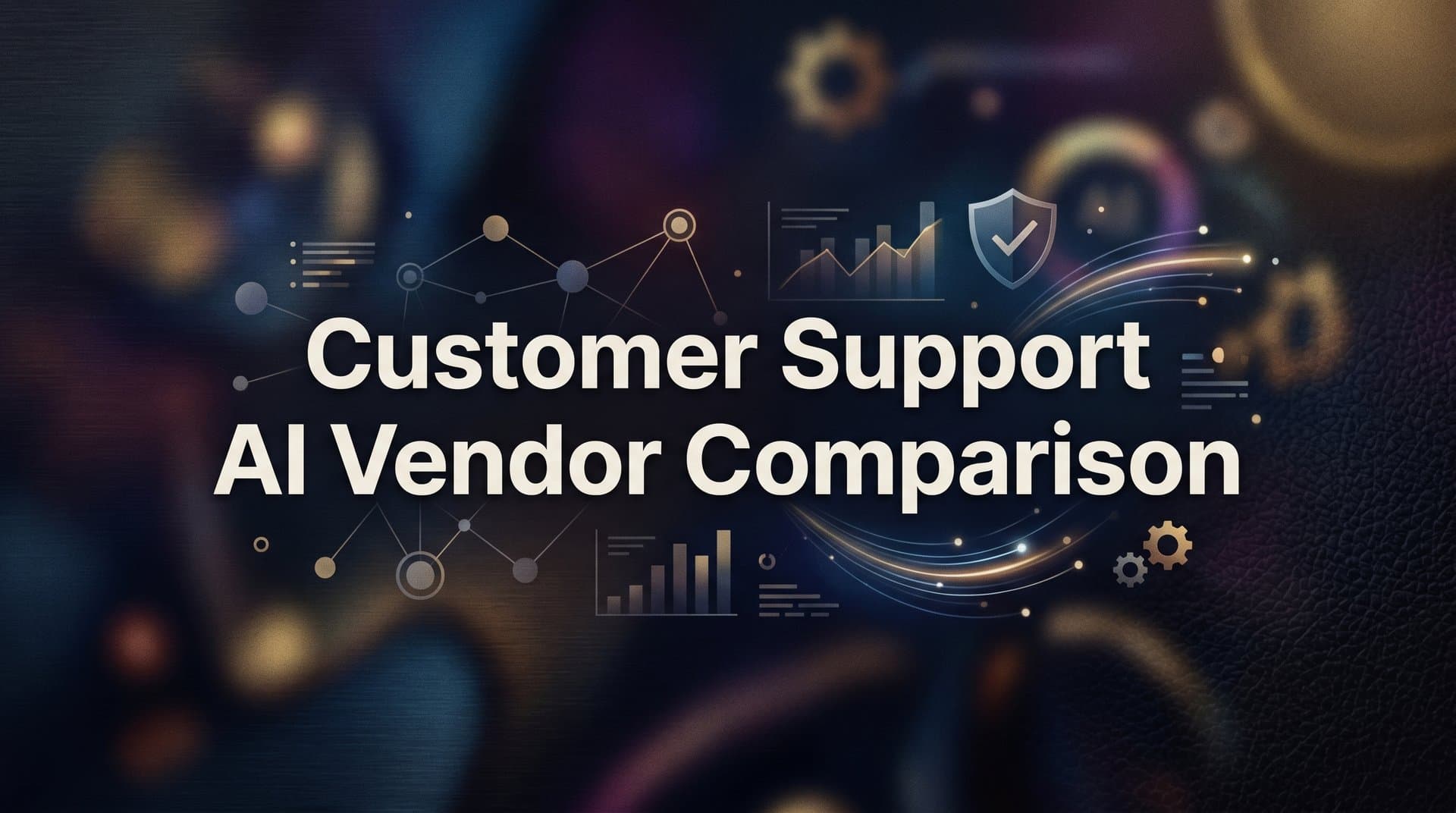 9 Best Customer Support AI Vendors Compared in 2026