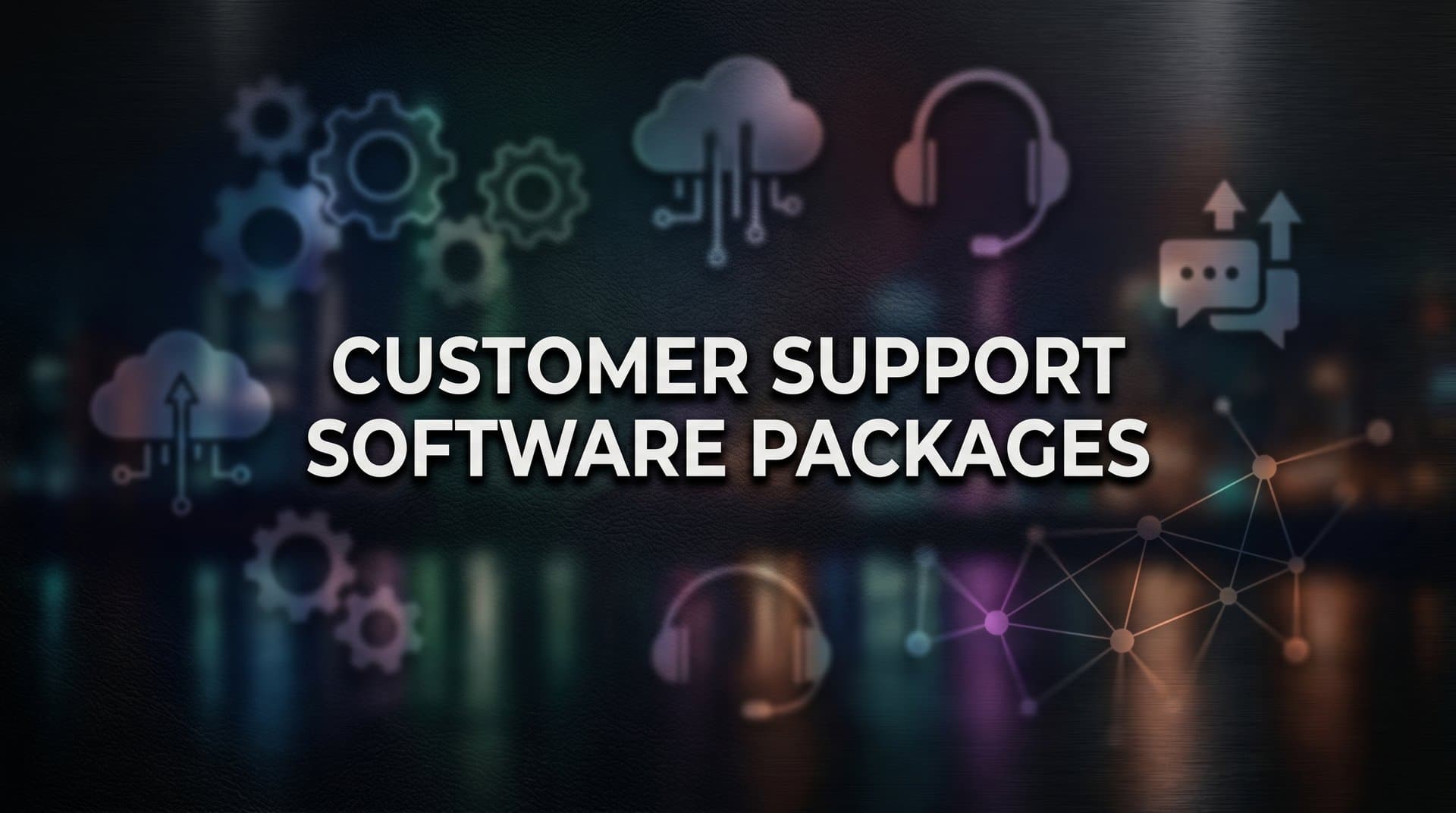 9 Best Customer Support Software Packages for Growing Teams in 2026