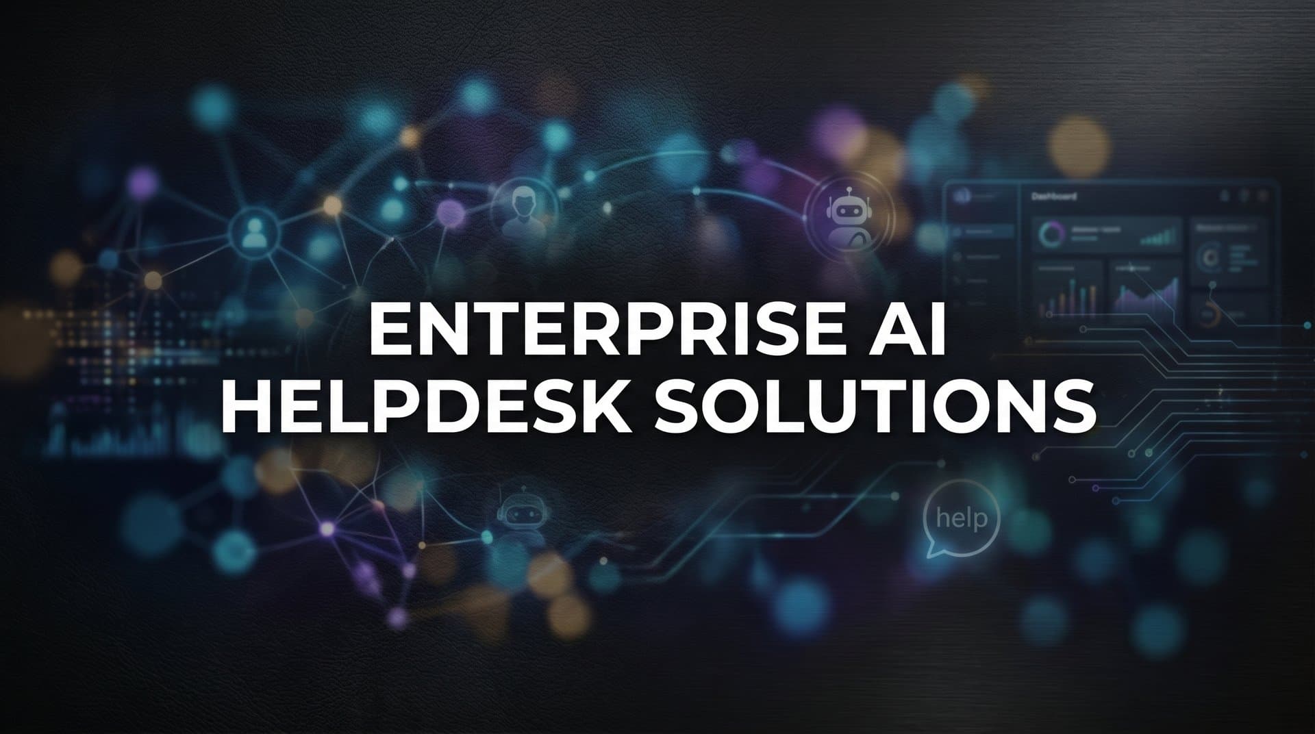 9 Best Enterprise AI Helpdesk Solutions in 2026