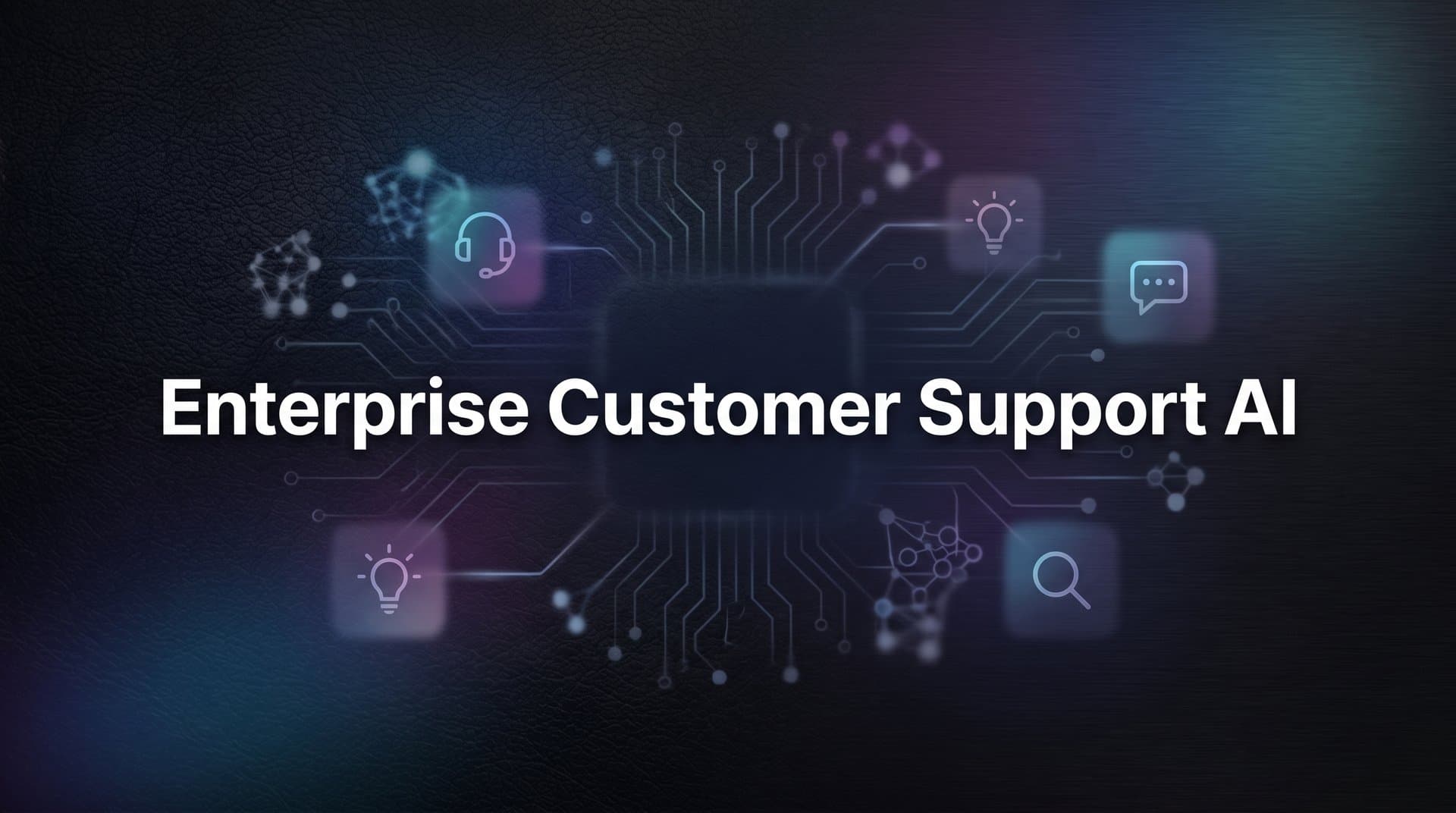 9 Best Enterprise Customer Support AI Tools in 2026