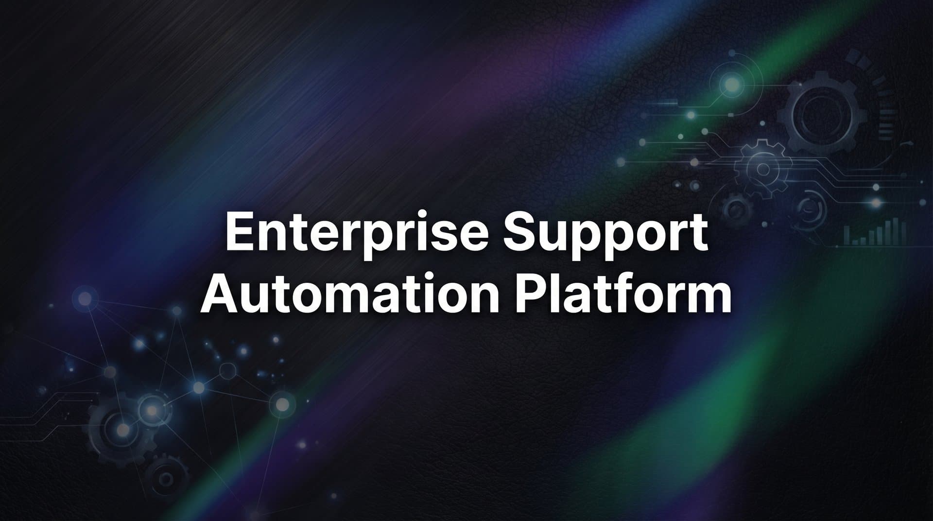 9 Best Enterprise Support Automation Platforms in 2026