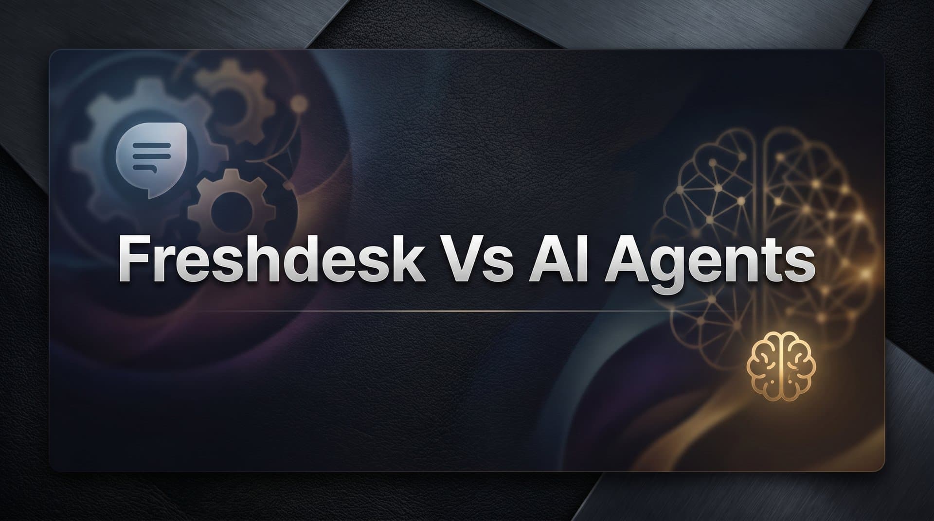 Freshdesk vs AI Agents: 7 Strategies to Choose the Right Support Solution for Your Team