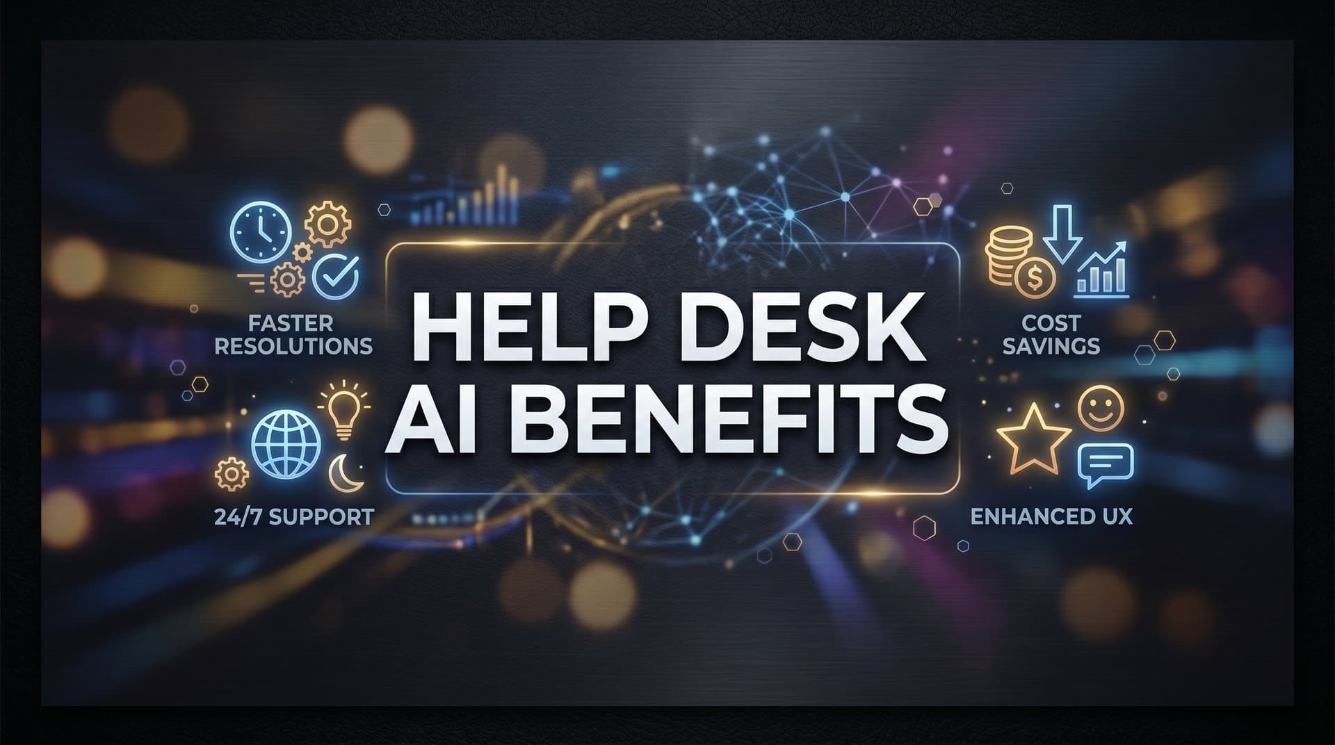 Help Desk AI Benefits: What Modern Support Teams Actually Gain