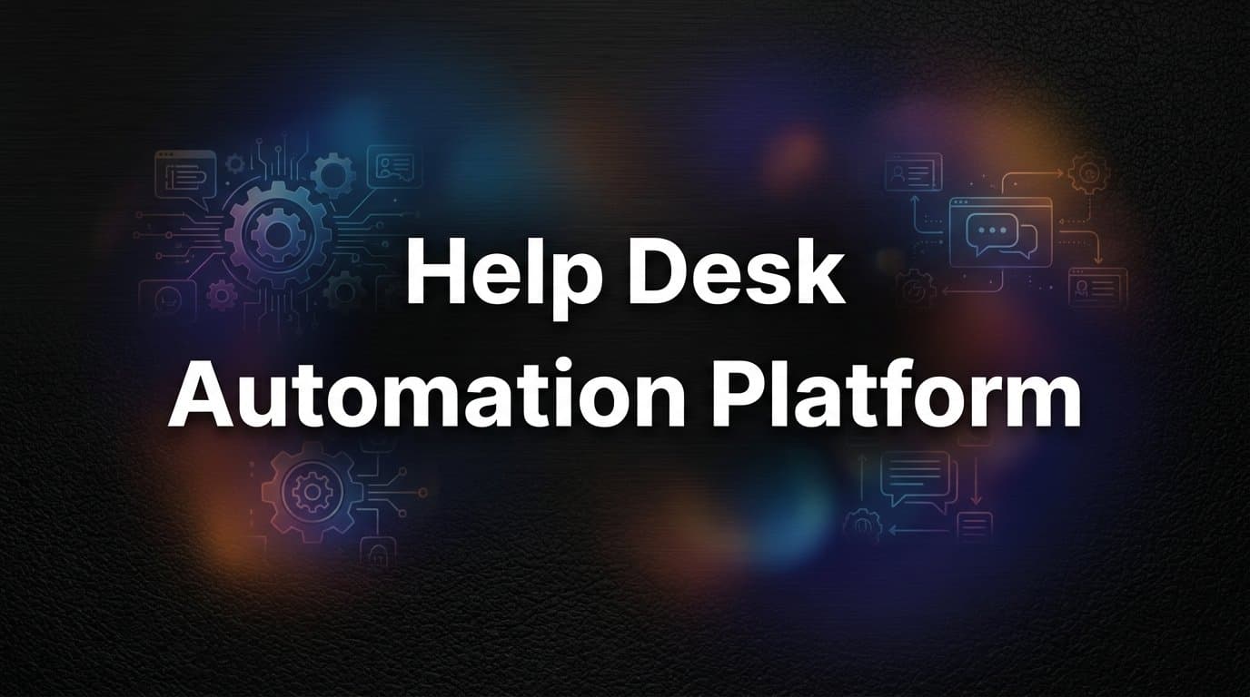 9 Best Help Desk Automation Platforms in 2026