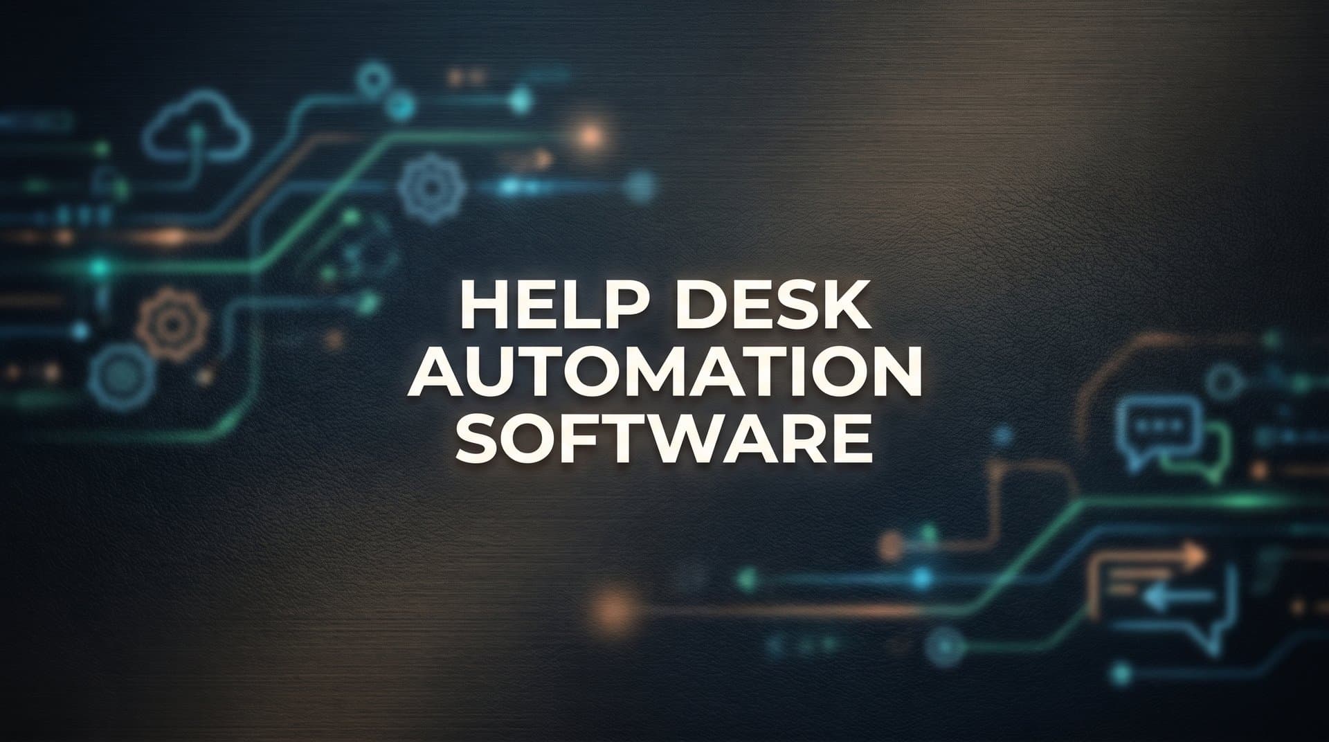 9 Best Help Desk Automation Software Solutions in 2026