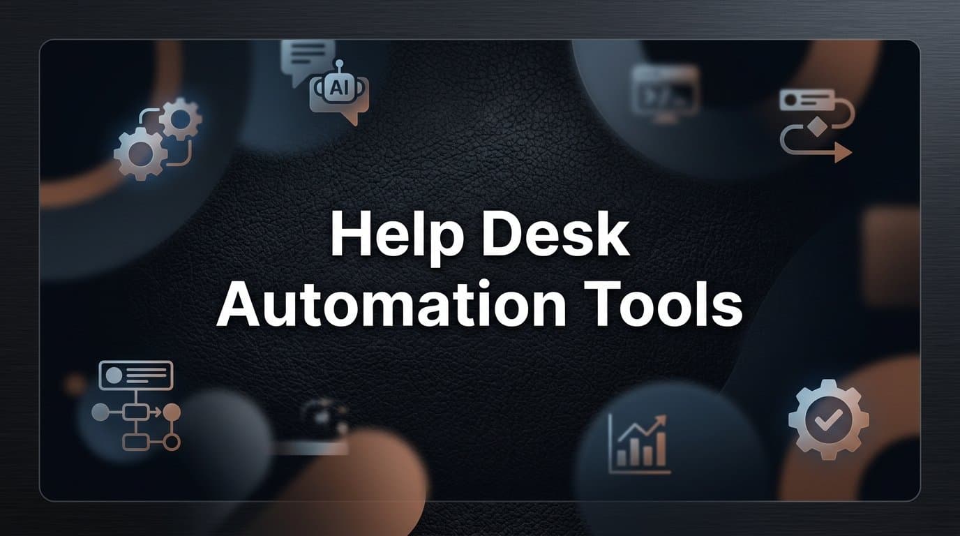 9 Best Help Desk Automation Tools in 2026