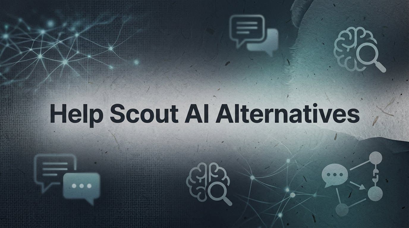 7 Best Help Scout AI Alternatives for Smarter Customer Support in 2026