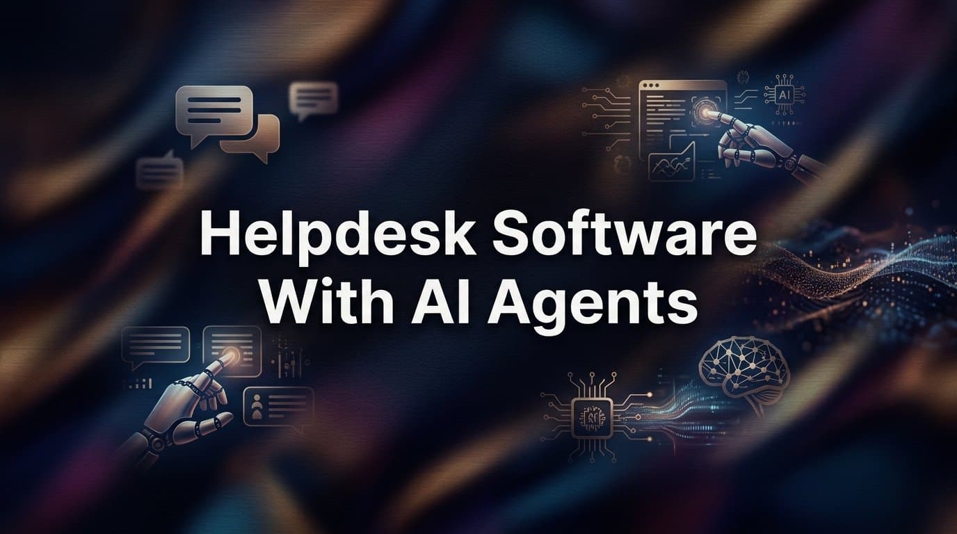 9 Best Helpdesk Software with AI Agents in 2026
