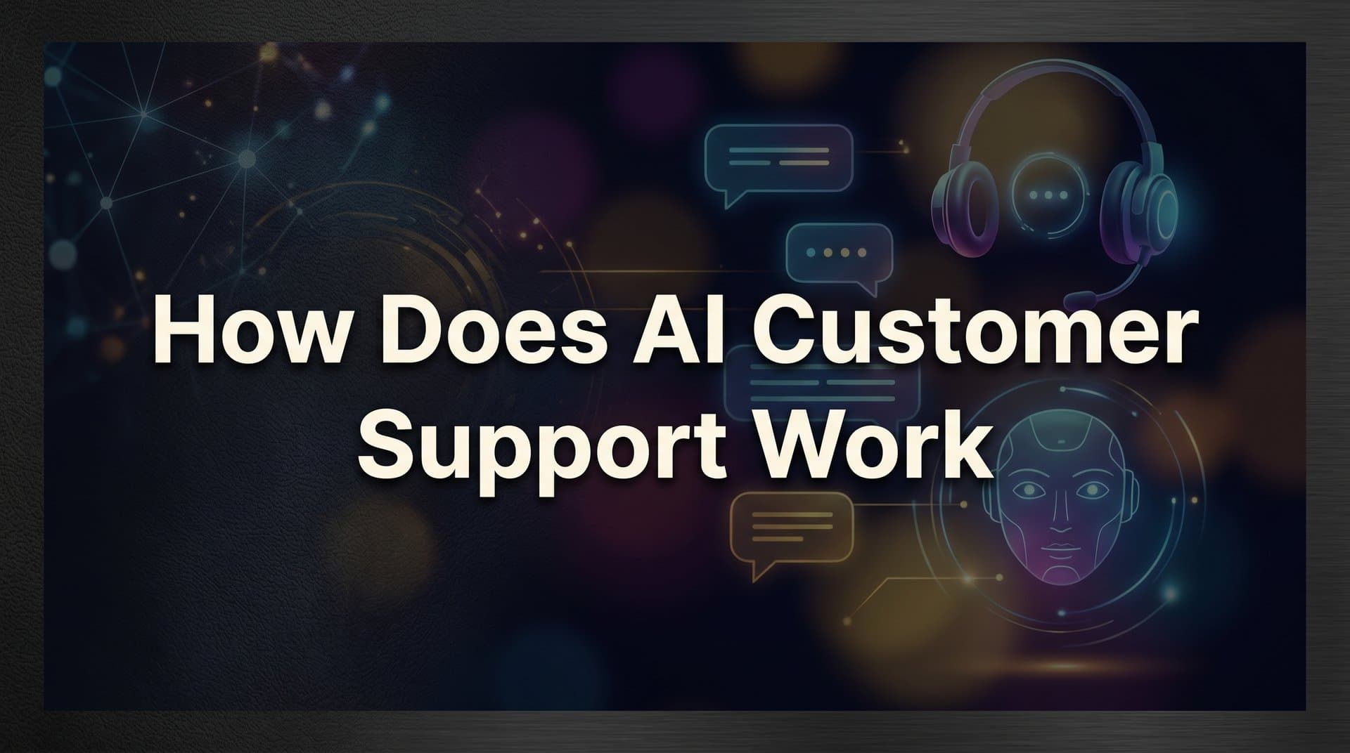 How Does AI Customer Support Work? A Plain-English Guide for B2B Teams