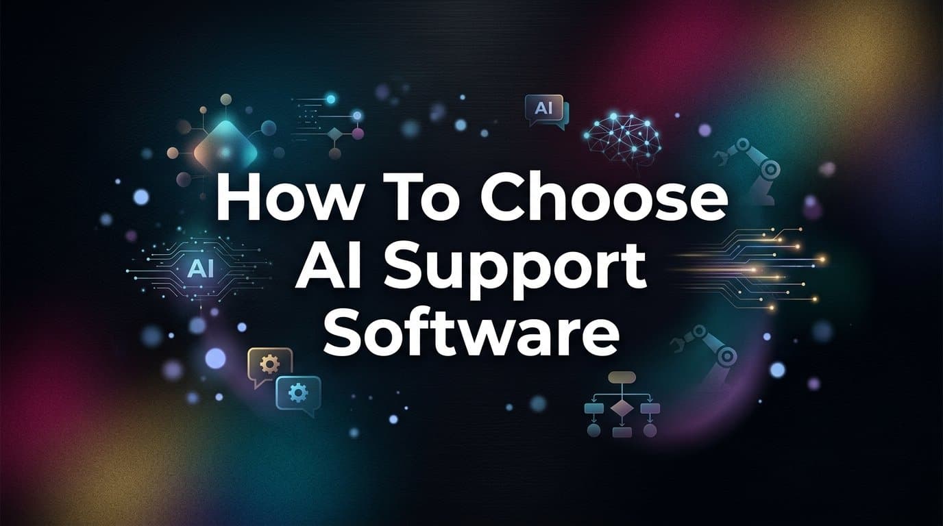 9 Best AI Support Software Tools to Consider in 2026