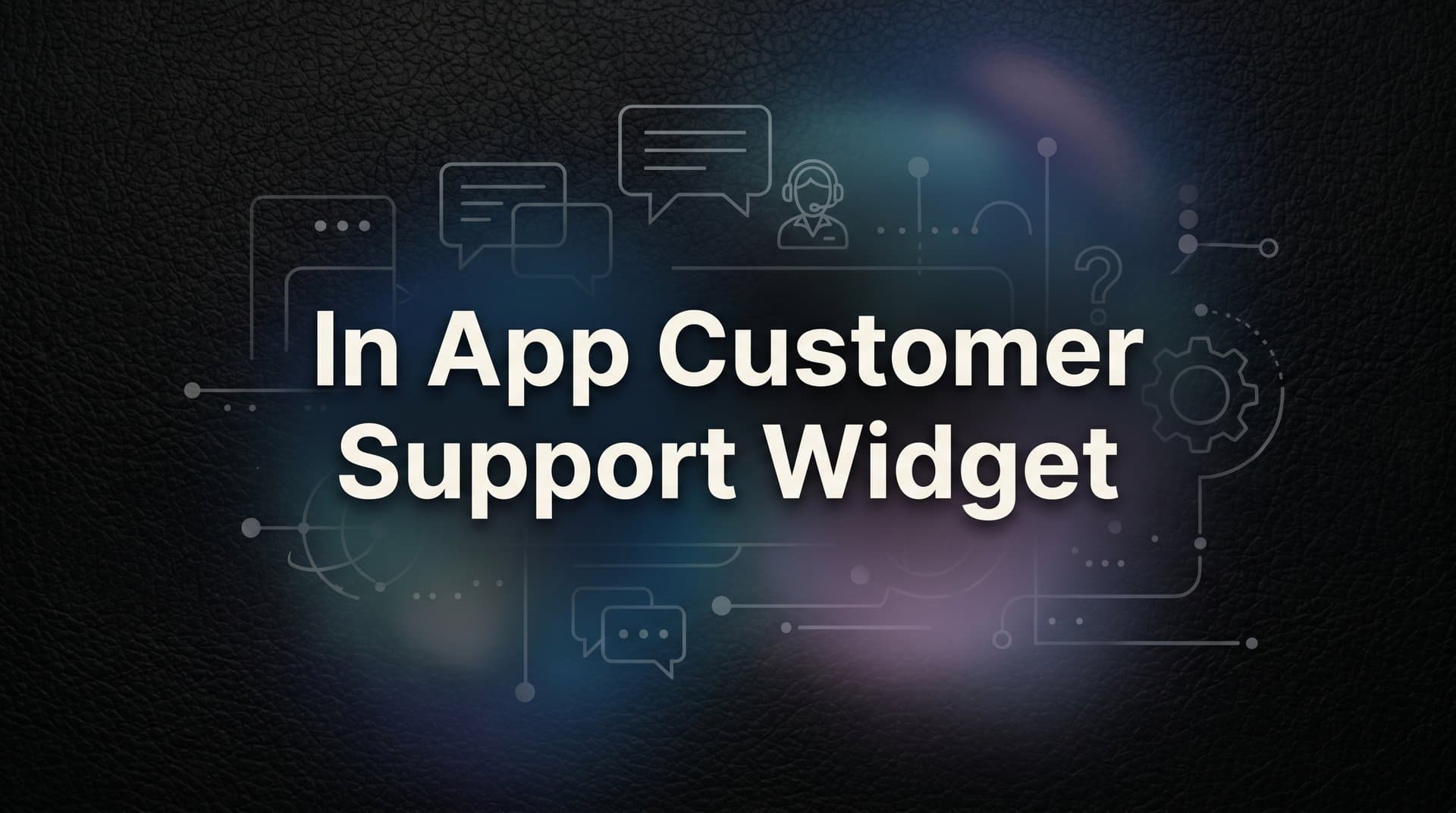 9 Best In-App Customer Support Widgets for SaaS Teams in 2026