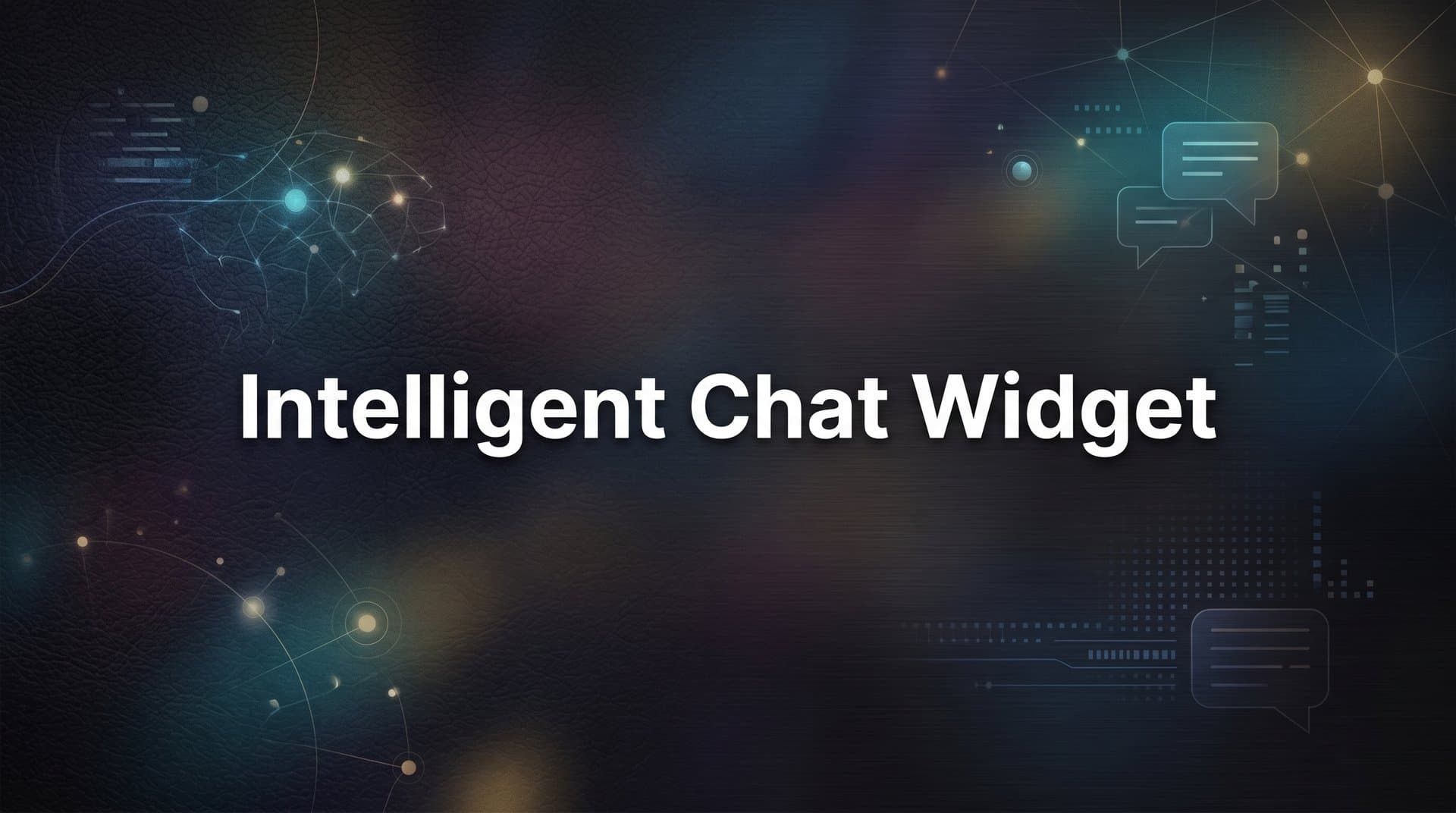 What Is an Intelligent Chat Widget? (And Why It's Not Just Another Chatbot)