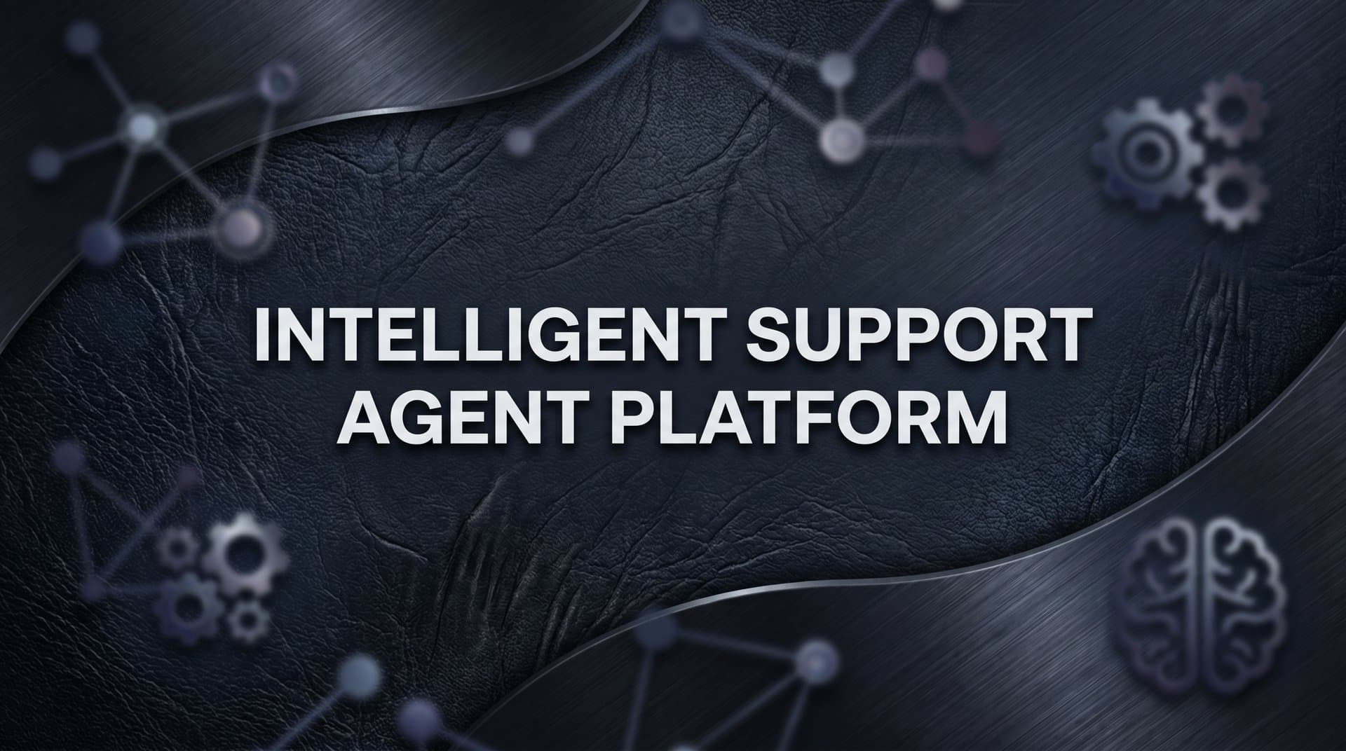 9 Best Intelligent Support Agent Platforms for B2B Teams in 2026