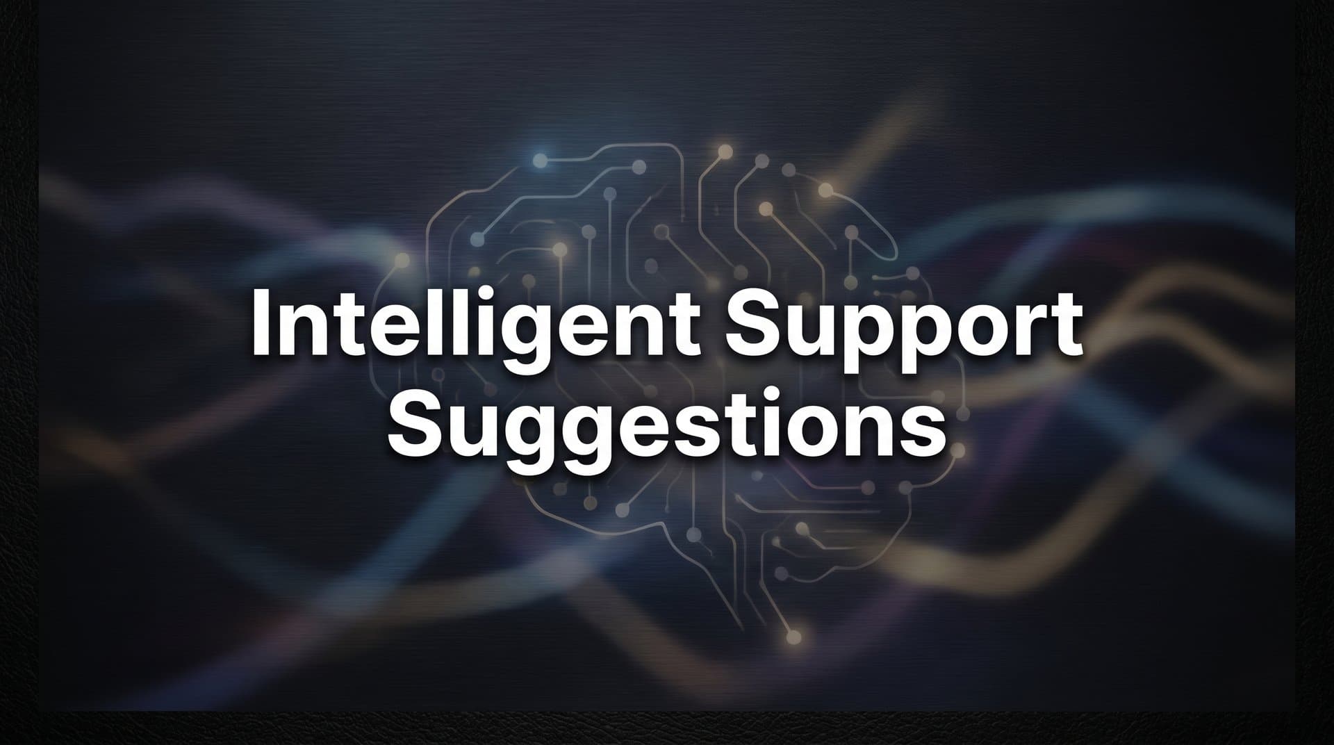 Intelligent Support Suggestions: How AI Transforms Customer Service Response Quality