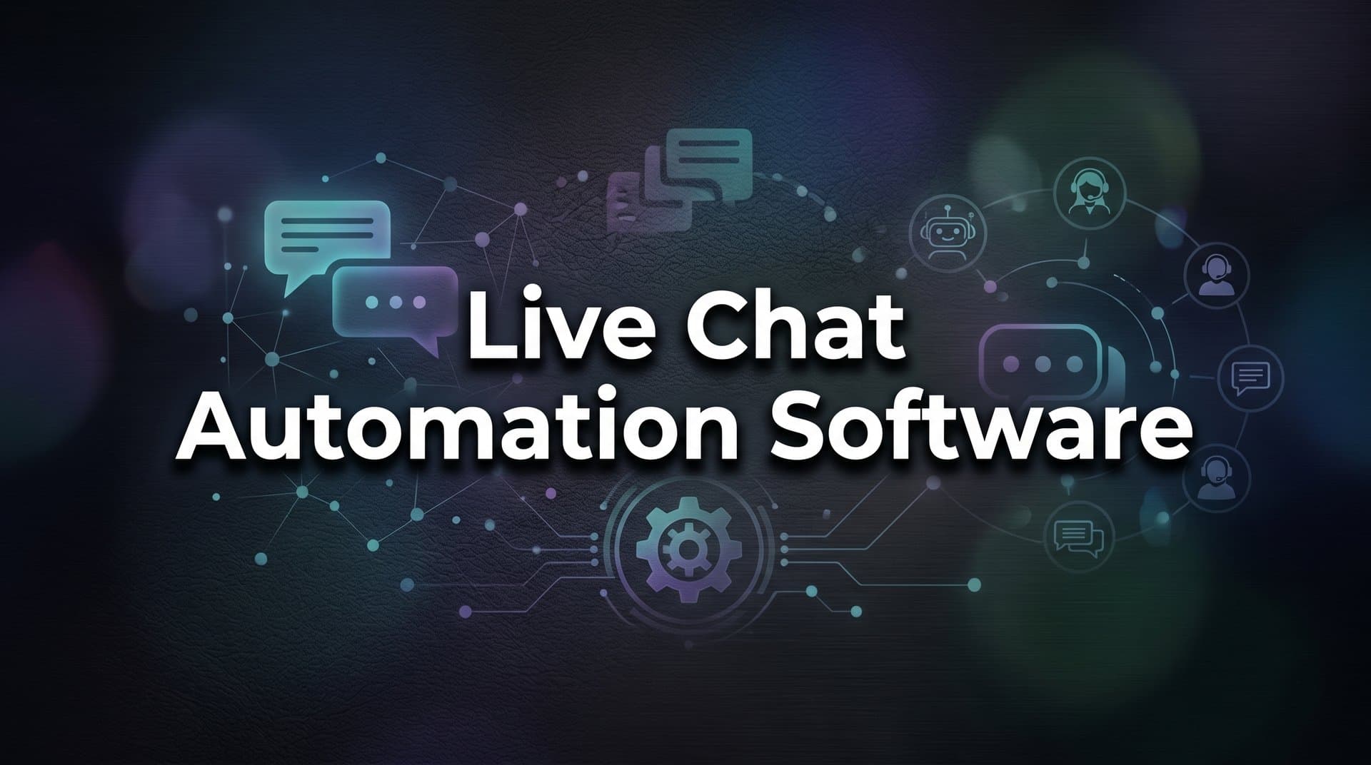 9 Best Live Chat Automation Software Tools in 2026