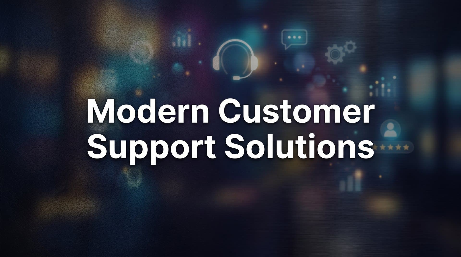 9 Best Modern Customer Support Solutions for B2B Teams in 2026