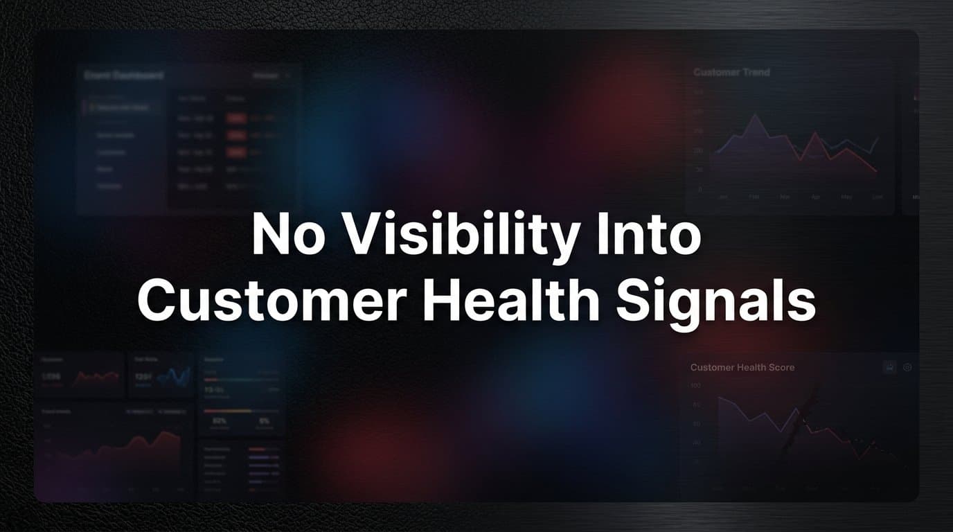 7 Proven Strategies to Gain Visibility Into Customer Health Signals