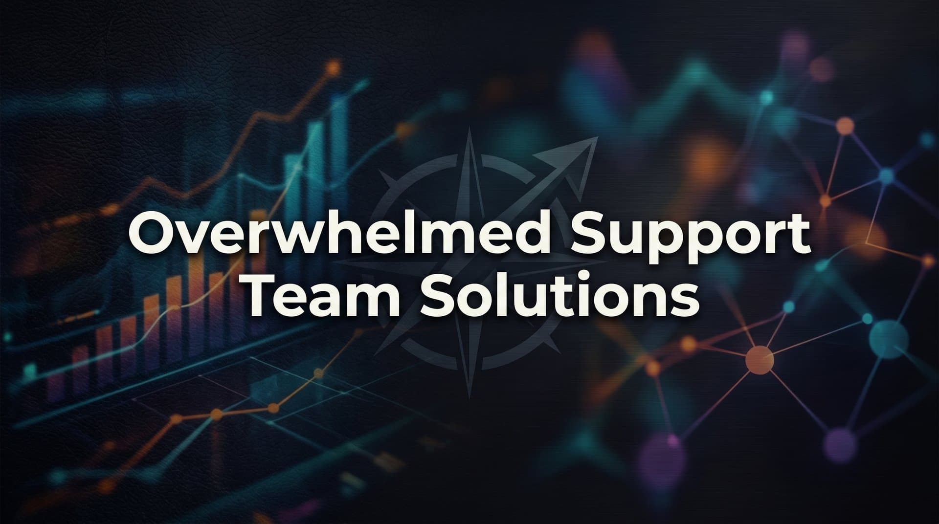 9 Best Tools for Overwhelmed Support Teams in 2026