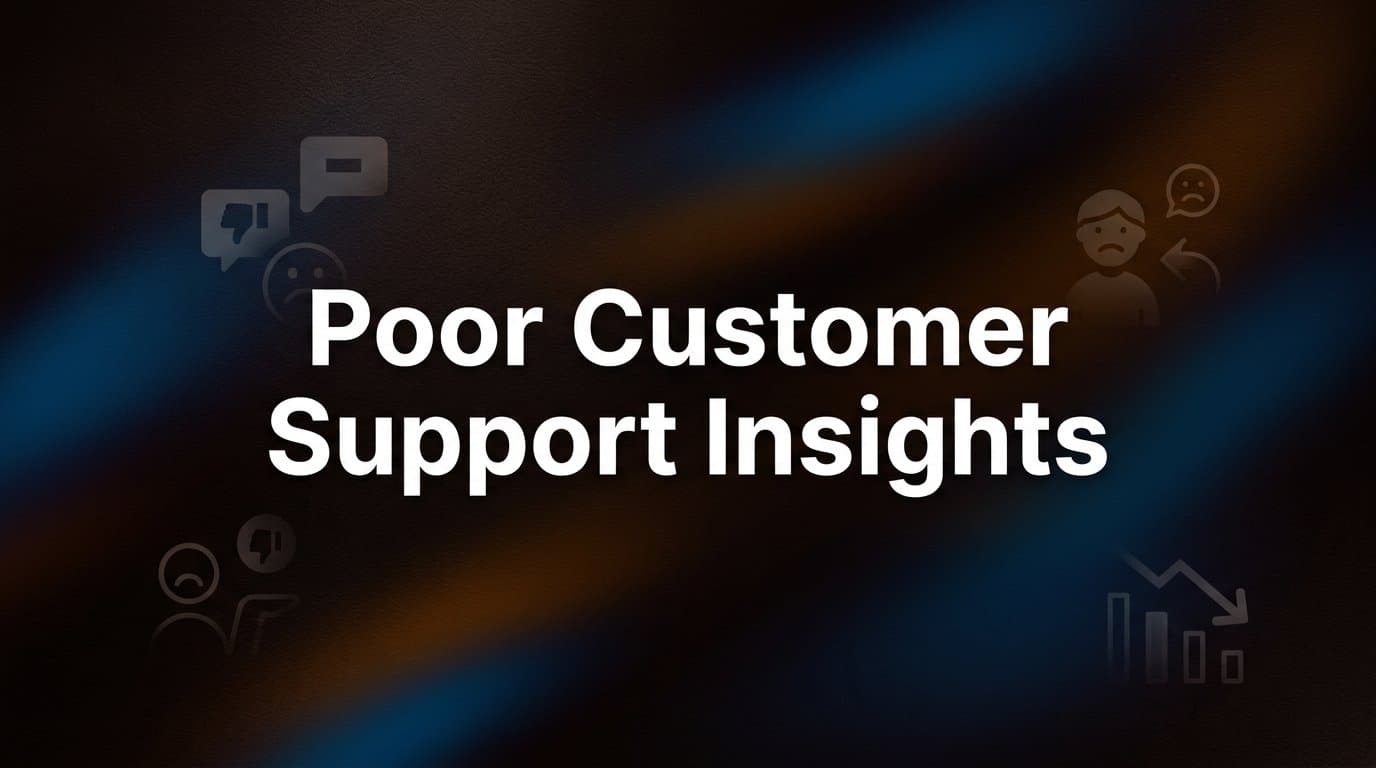 7 Proven Strategies to Fix Poor Customer Support Insights (Before They Cost You)