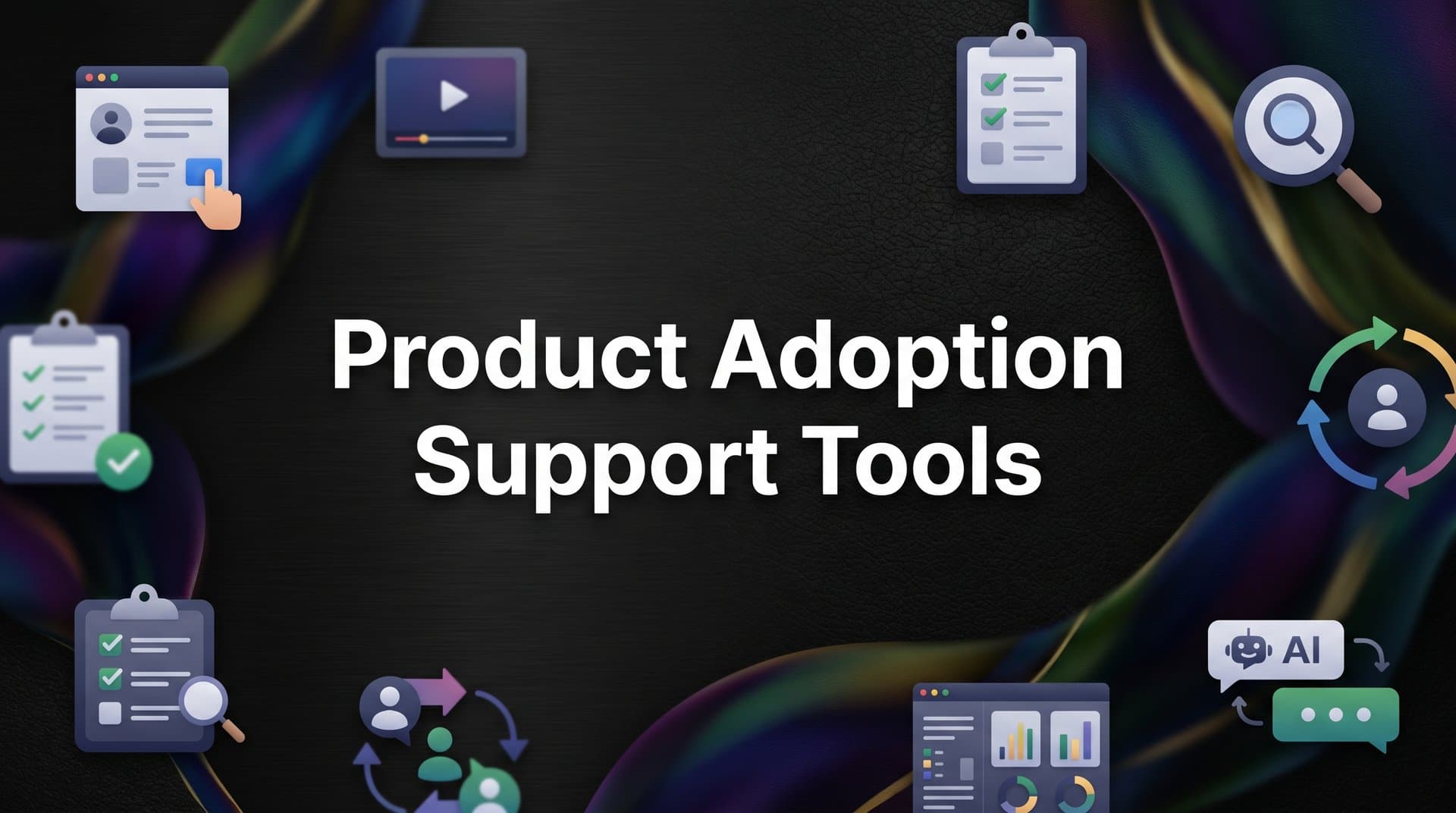 9 Best Product Adoption Support Tools in 2026