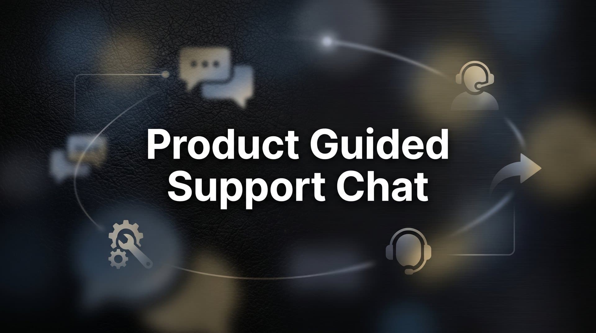 Product Guided Support Chat: How Context-Aware AI Transforms Customer Help