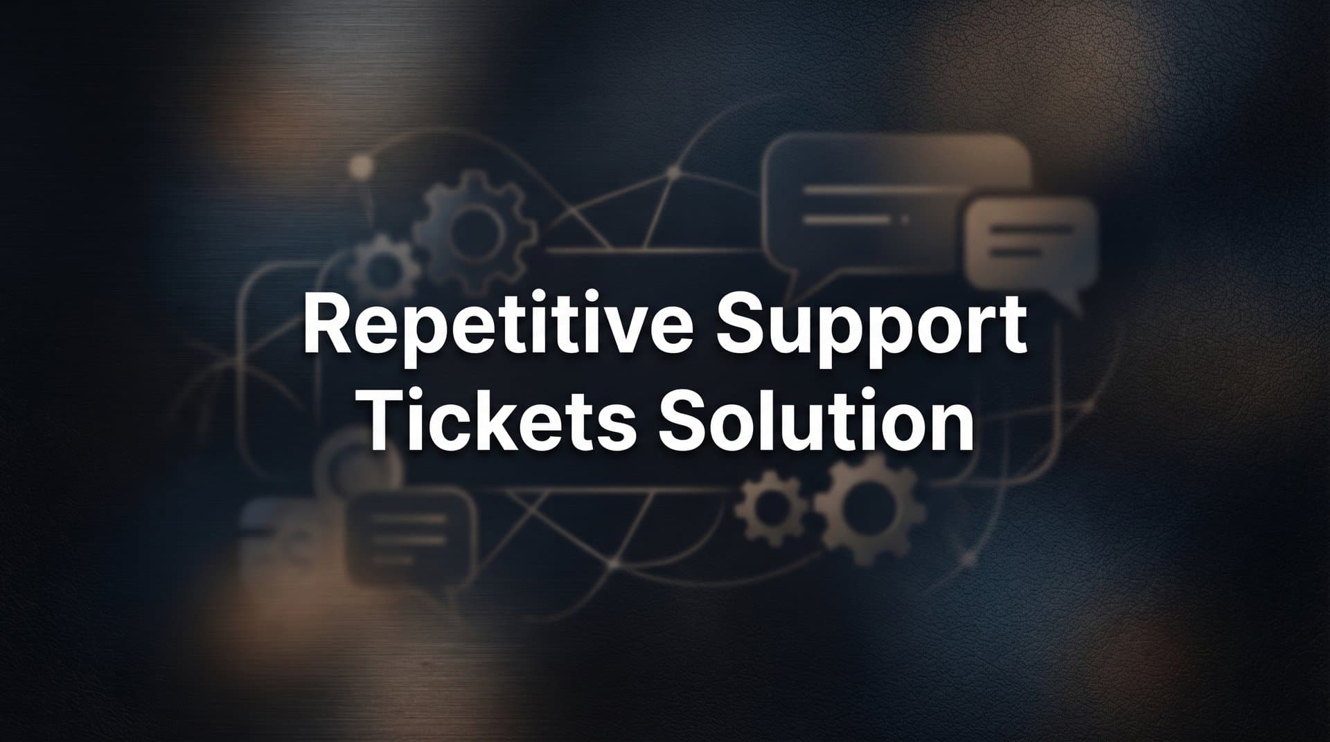 9 Best Repetitive Support Tickets Solutions in 2026
