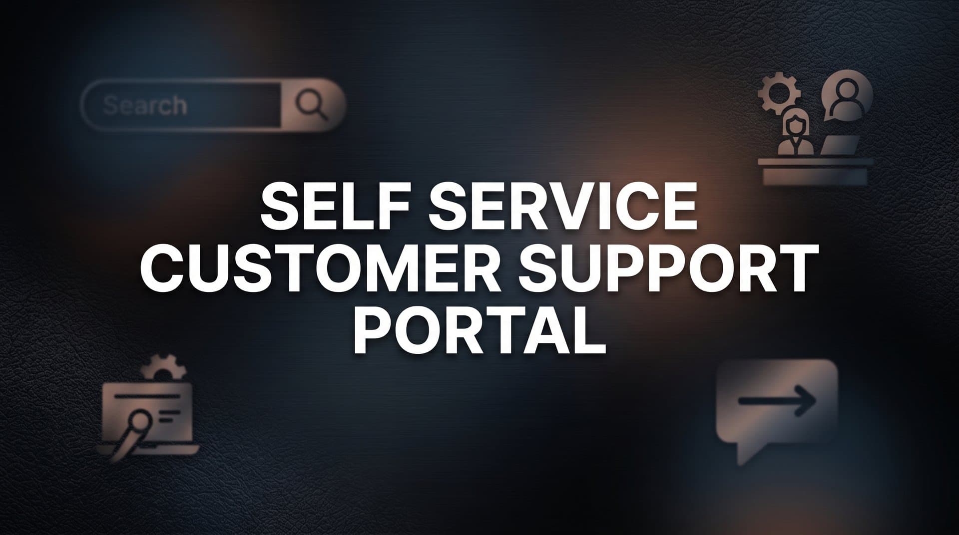 How to Build a Self-Service Customer Support Portal: A Step-by-Step Guide