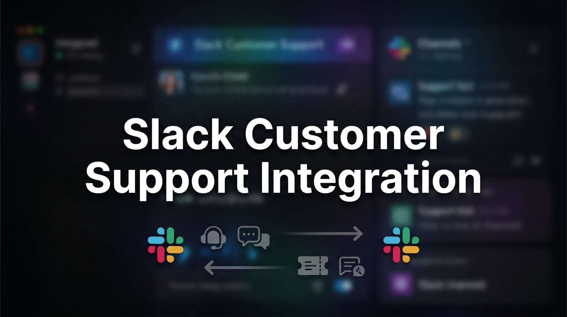 How to Set Up Slack Customer Support Integration: A Step-by-Step Guide