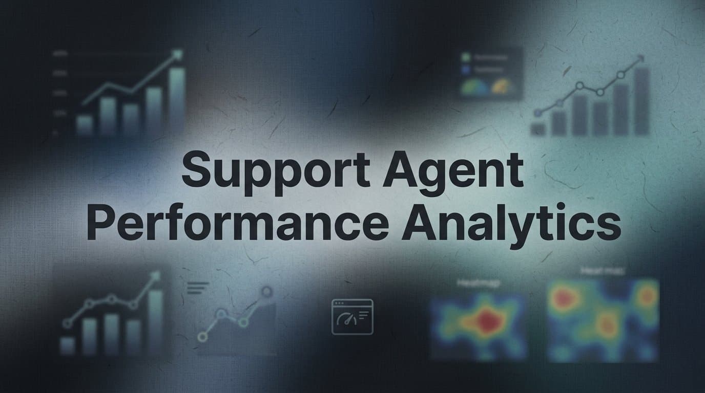 Support Agent Performance Analytics: What It Is, What to Measure, and How to Act on It