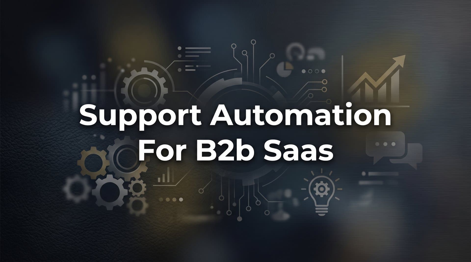 9 Best Support Automation Tools for B2B SaaS in 2026