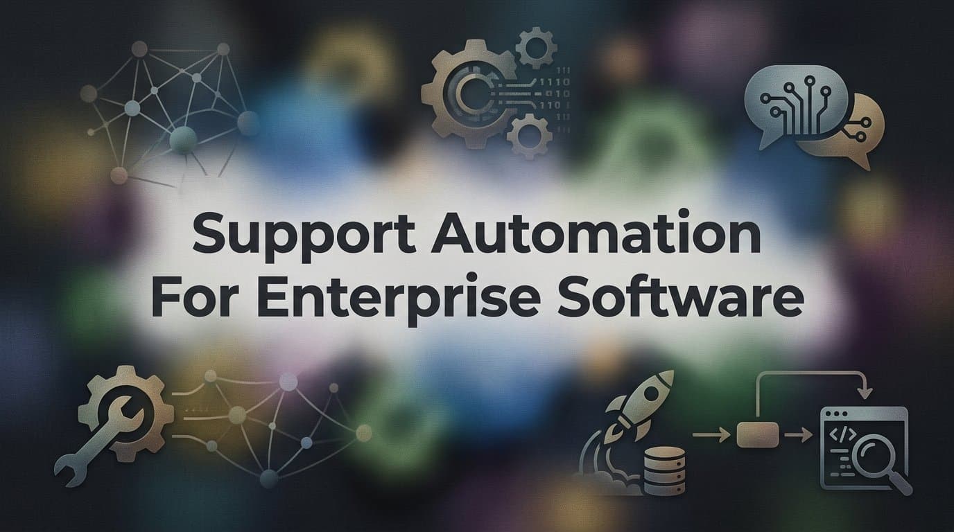 9 Best Support Automation Tools for Enterprise Software in 2026