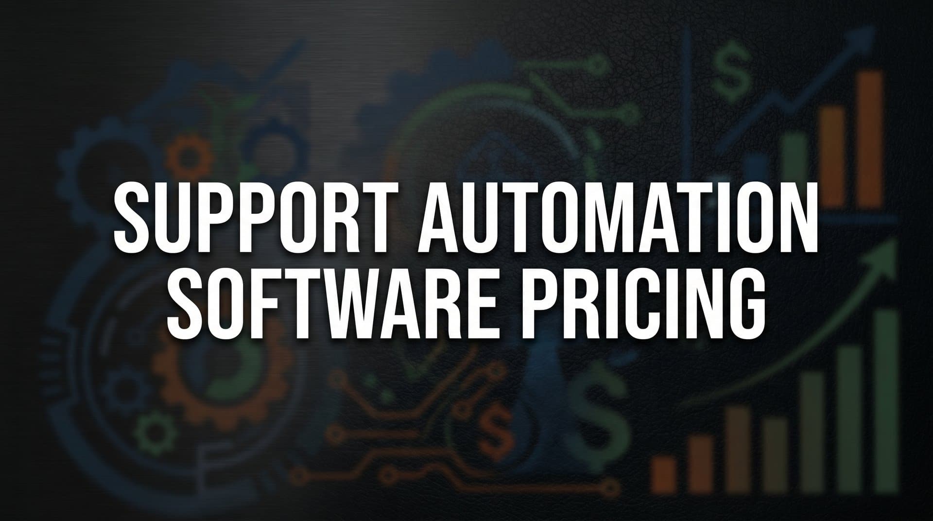 9 Best Support Automation Software Tools: Pricing Compared for 2026