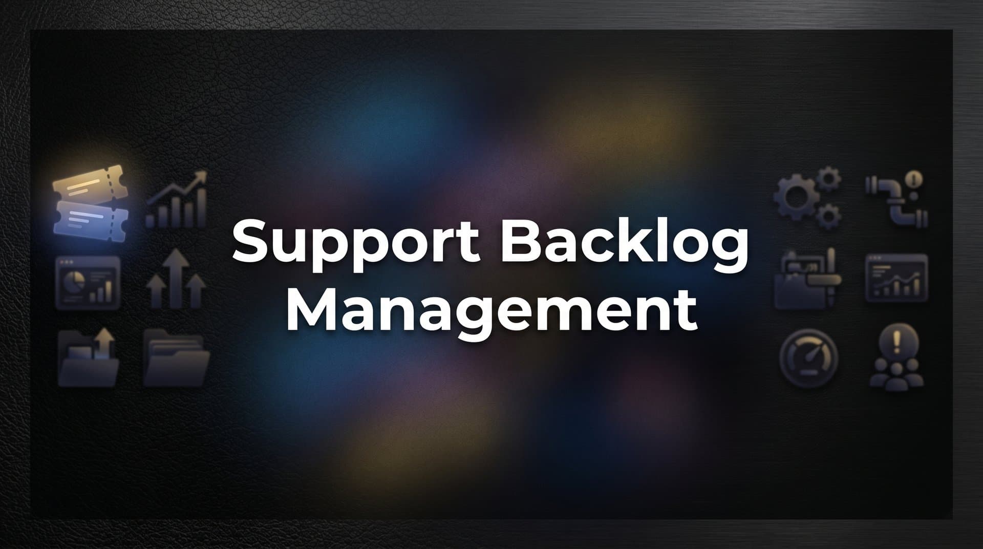 Support Backlog Management: A Step-by-Step Guide to Clearing the Queue