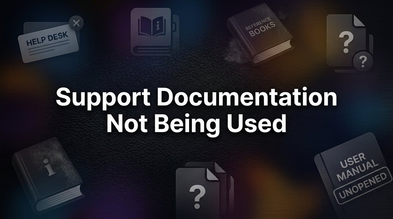 7 Proven Strategies to Fix Support Documentation That Nobody Actually Uses