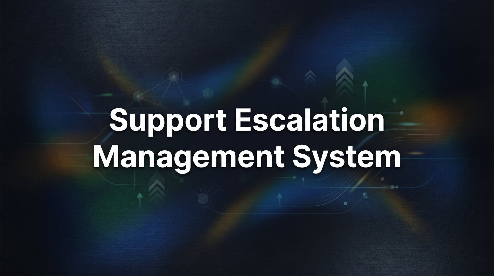 Support Escalation Management System: The Complete Guide to Faster, Smarter Ticket Resolution