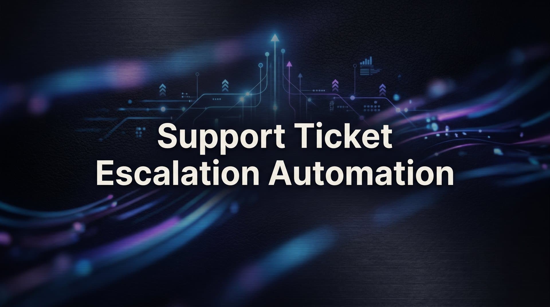 How to Automate Support Ticket Escalation: A Step-by-Step Guide