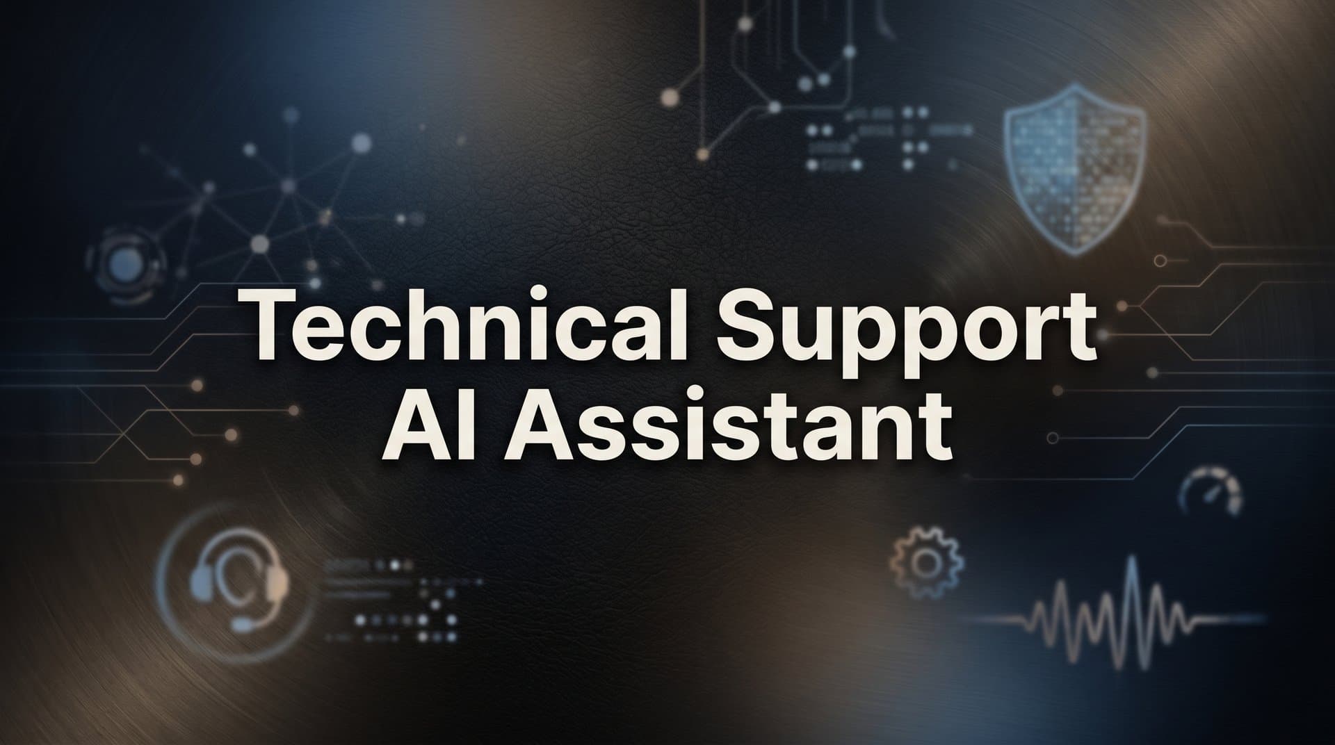 Technical Support AI Assistant: How It Works and Why Your Team Needs One