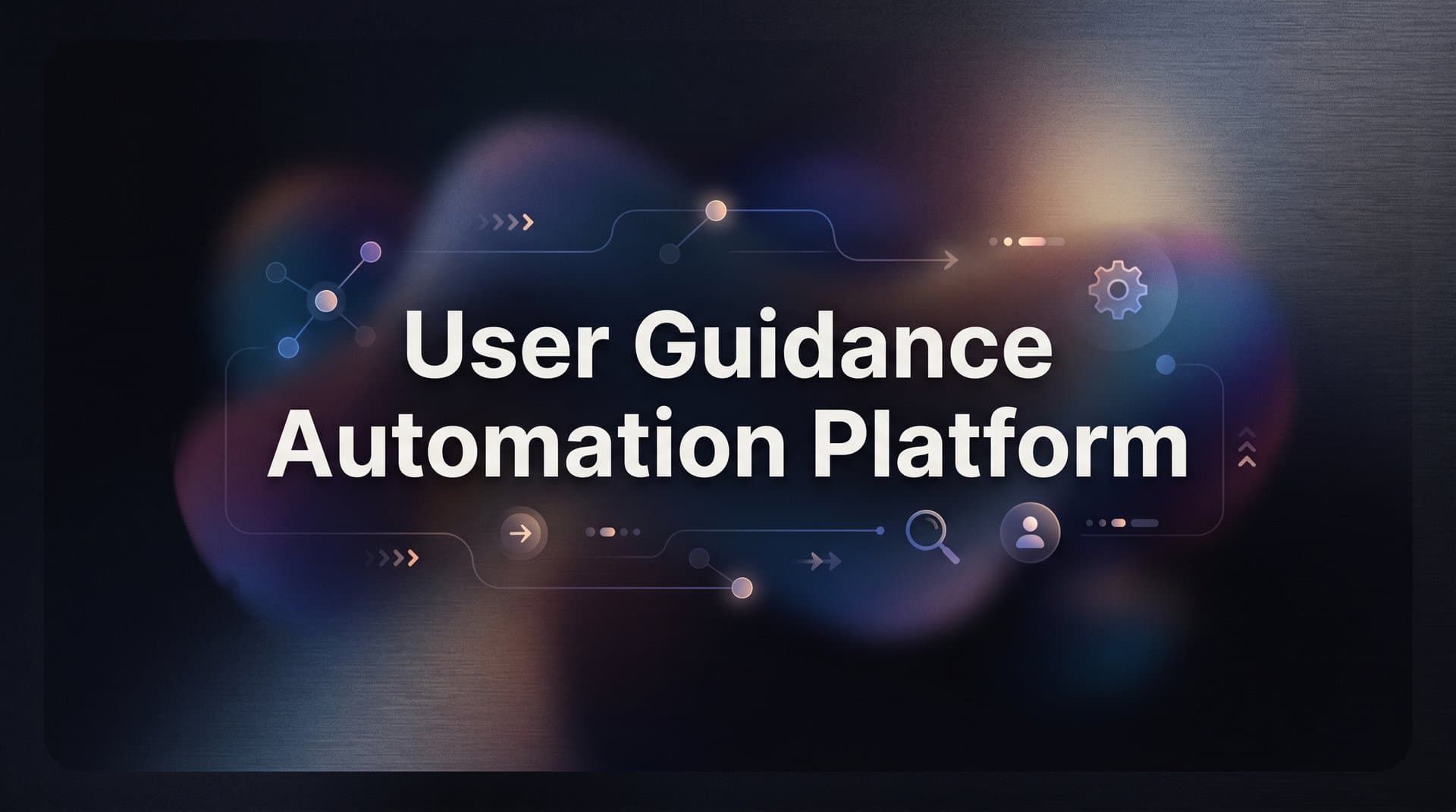 What Is a User Guidance Automation Platform? (And Why Your Support Team Needs One)