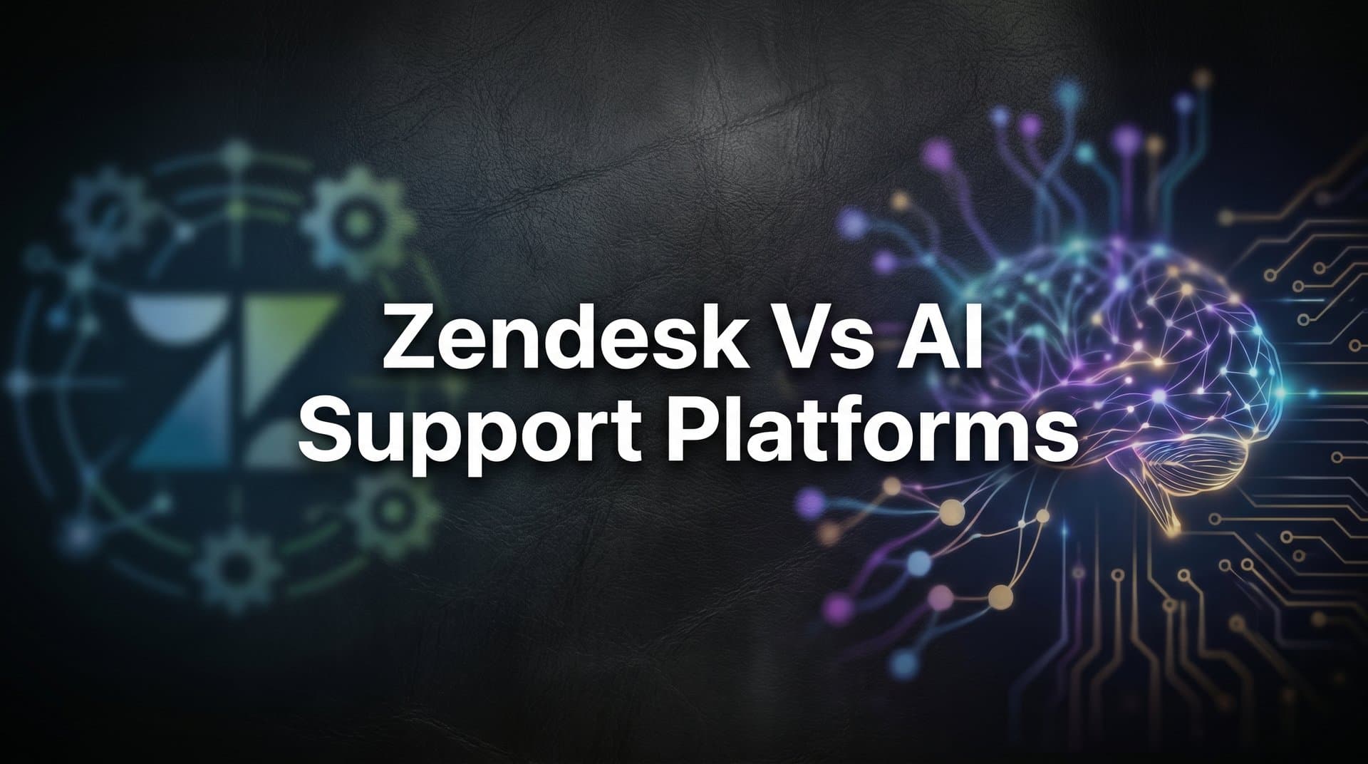 9 Best AI Support Platforms to Replace or Supercharge Zendesk in 2026